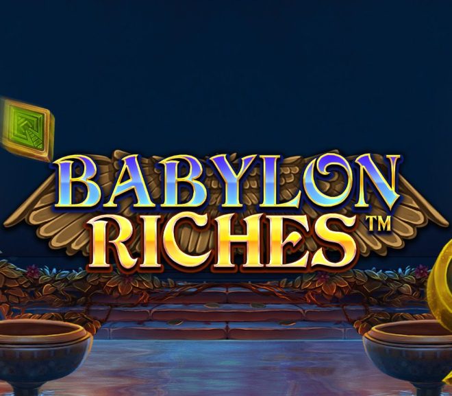 Babylon Riches – Slot NetEnt Bertema Babilonia yang Membuat Setiap Spin ke-8 Jadi Momen Paling Berbahaya
